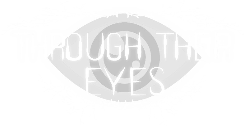 Through Their Eyes